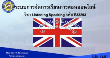 Listening-Speaking E33203 M.6 First Semester